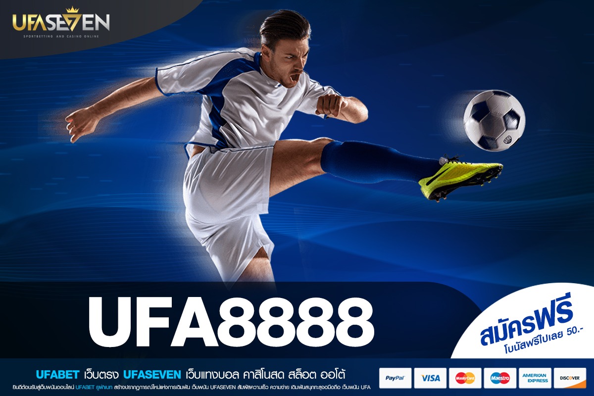 UFA8888 ทางเข้าเล่น เว็บสล็อตเว็บแท้ มั่นคง ปลอดภัย